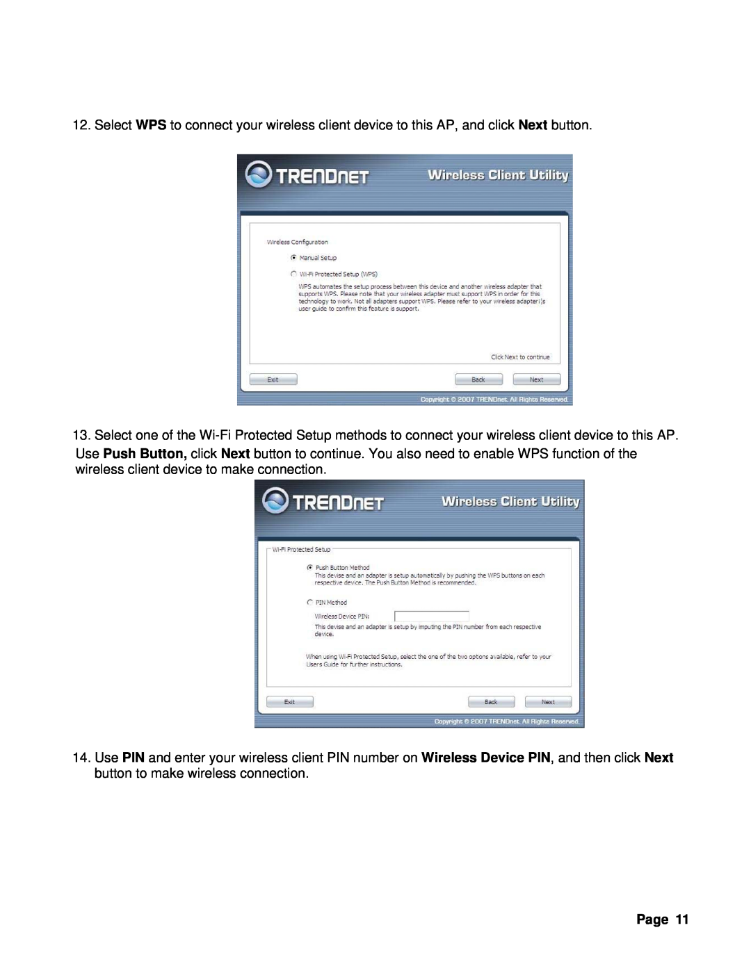 TRENDnet TEW-637AP manual Select WPS to connect your wireless client device to this AP, and click Next button 