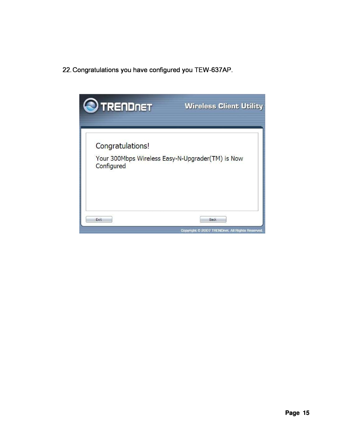 TRENDnet manual Congratulations you have configured you TEW-637AP, Page 