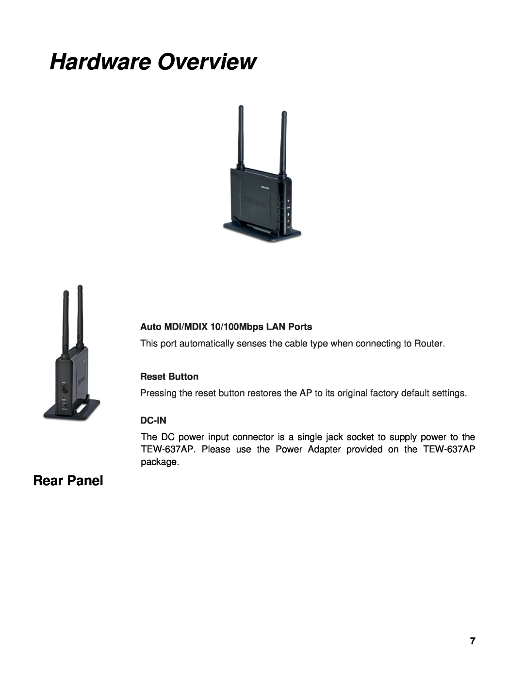 TRENDnet TEW-637AP manual Hardware Overview, Rear Panel, Auto MDI/MDIX 10/100Mbps LAN Ports, Reset Button, Dc-In 