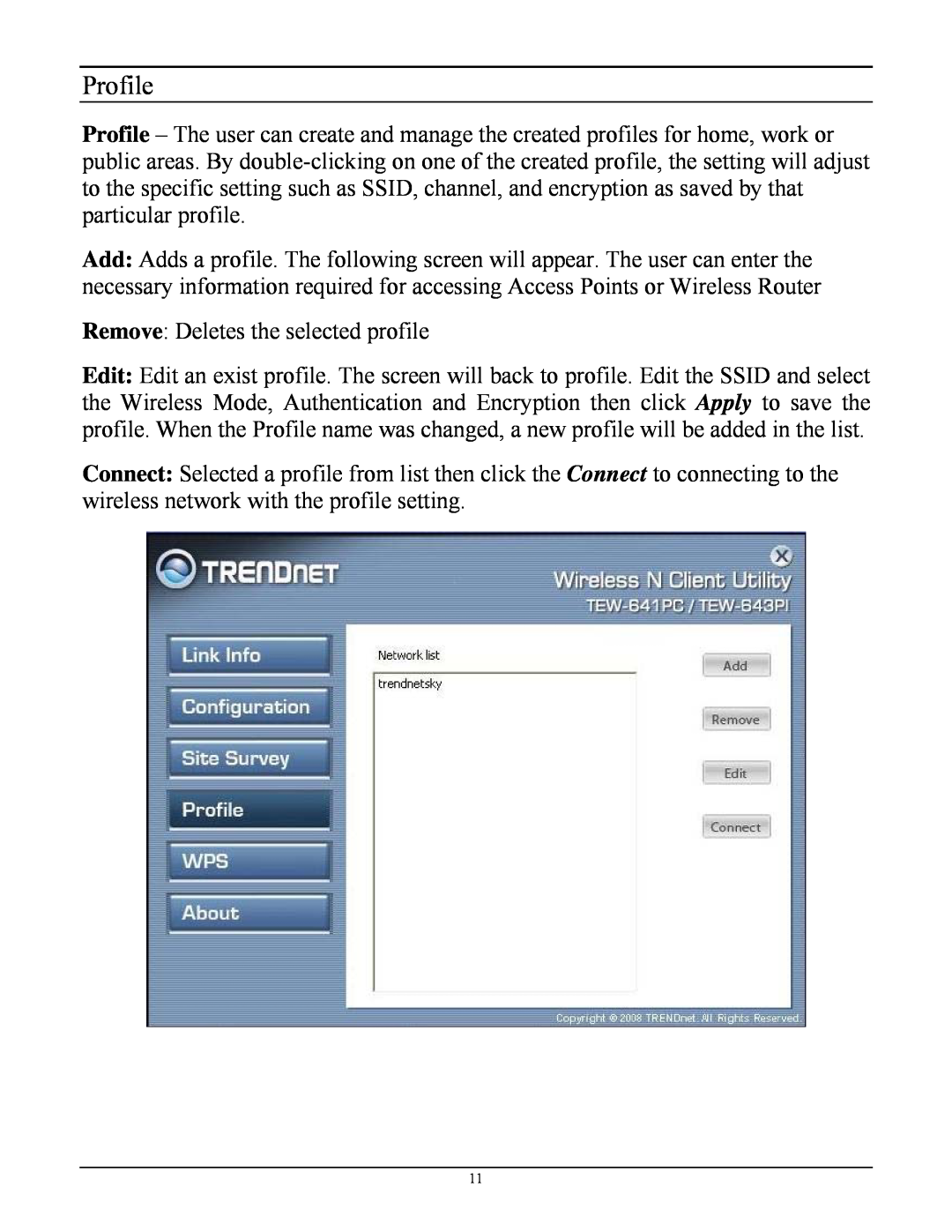 TRENDnet TEW-641PC manual Profile 