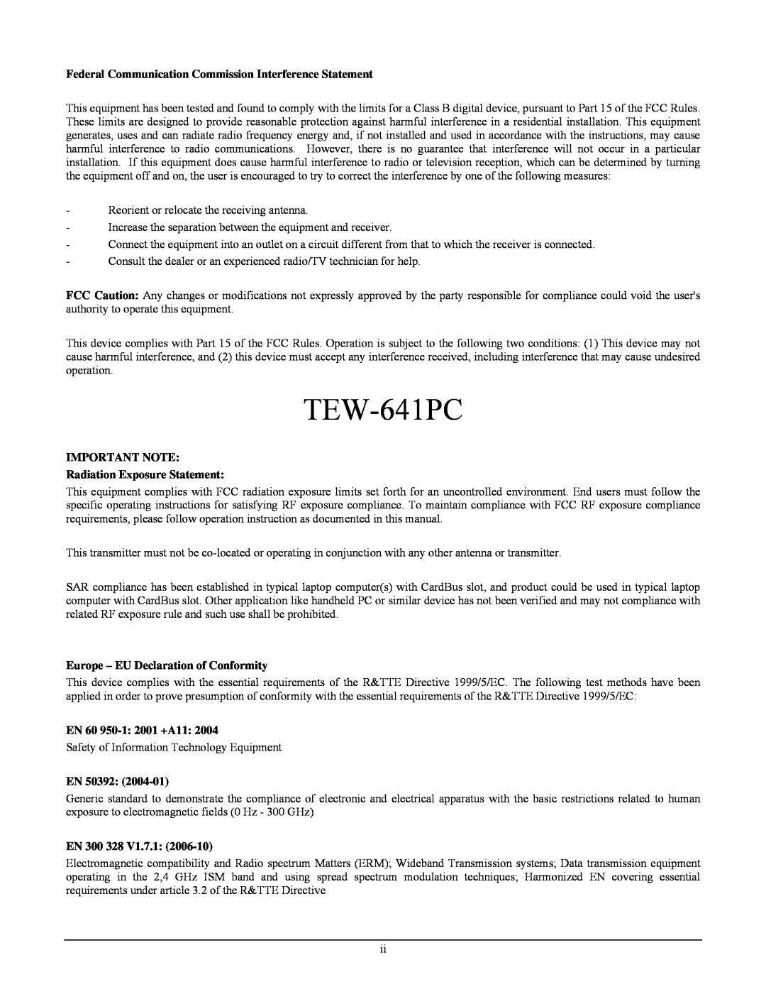 TRENDnet TEW-641PC Federal Communication Commission Interference Statement, IMPORTANT NOTE Radiation Exposure Statement 