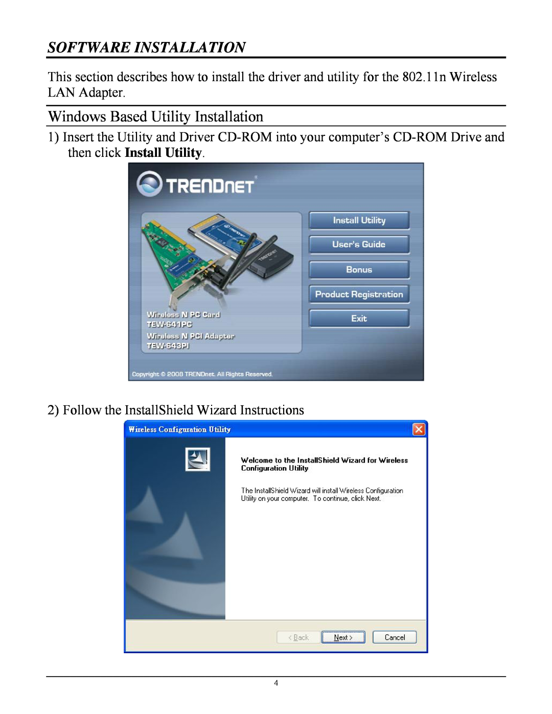 TRENDnet TEW-641PC manual Software Installation, Windows Based Utility Installation 