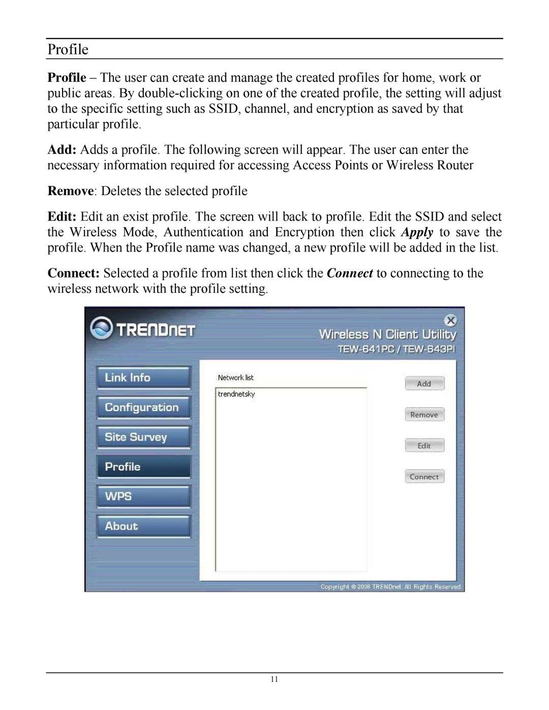 TRENDnet TEW-641PC manual Profile 