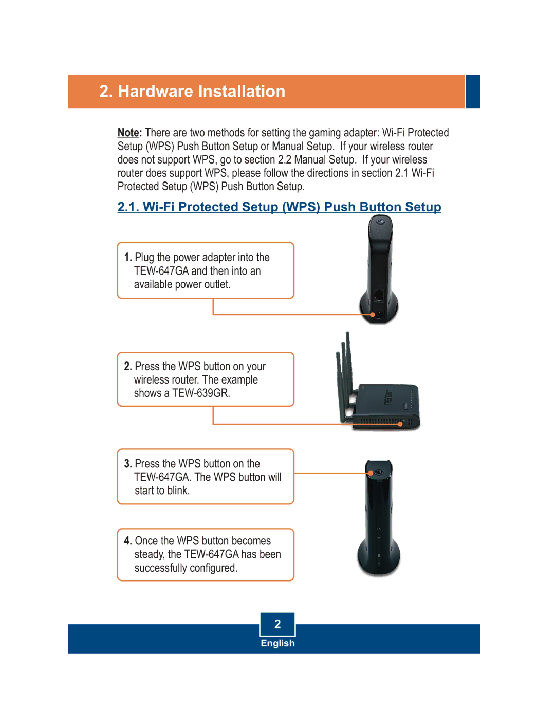 TRENDnet TEW-647GA, 300Mbps Wireless N Gigabit Router manual Hardware Installation 