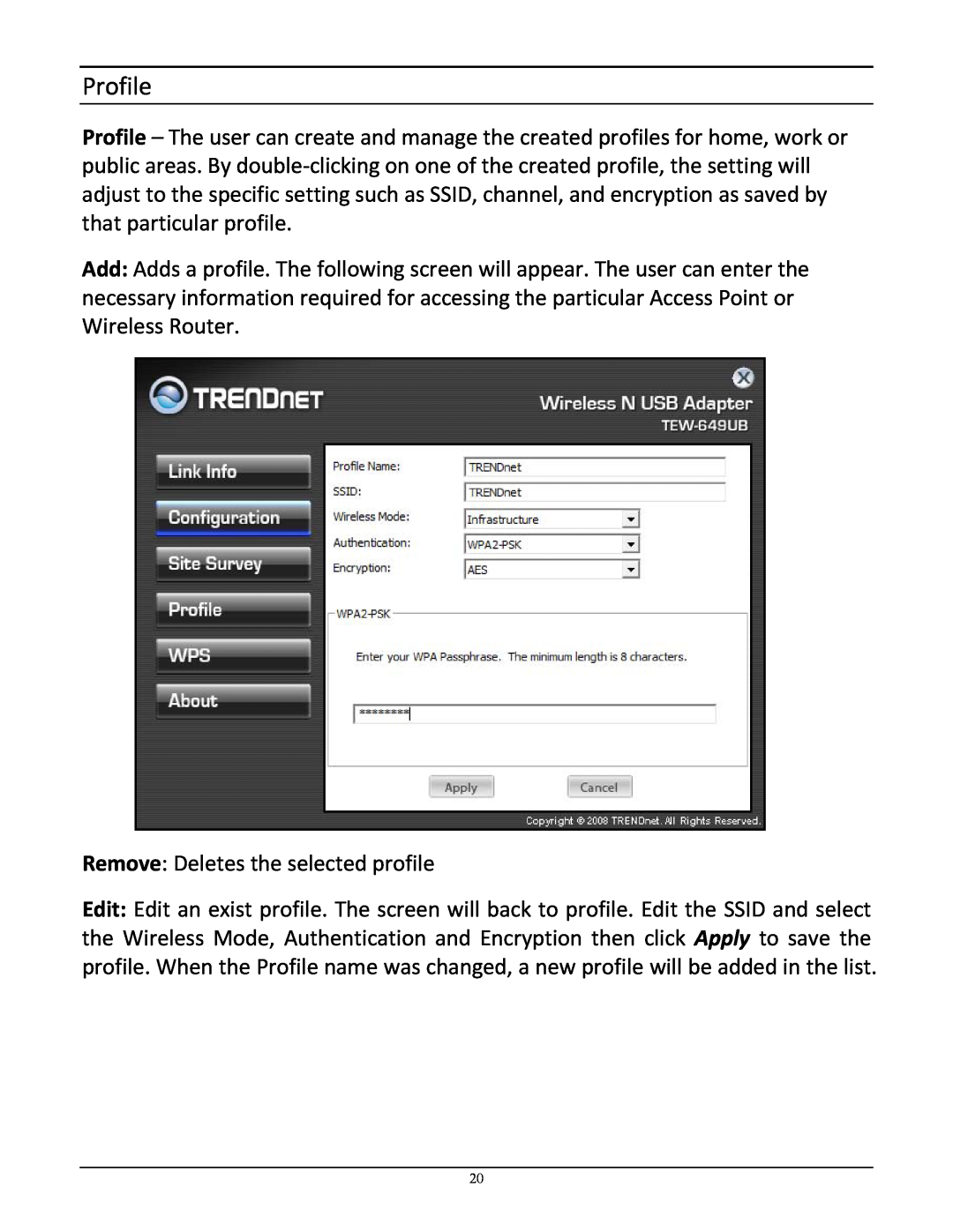 TRENDnet TEW-649UB manual Profile 