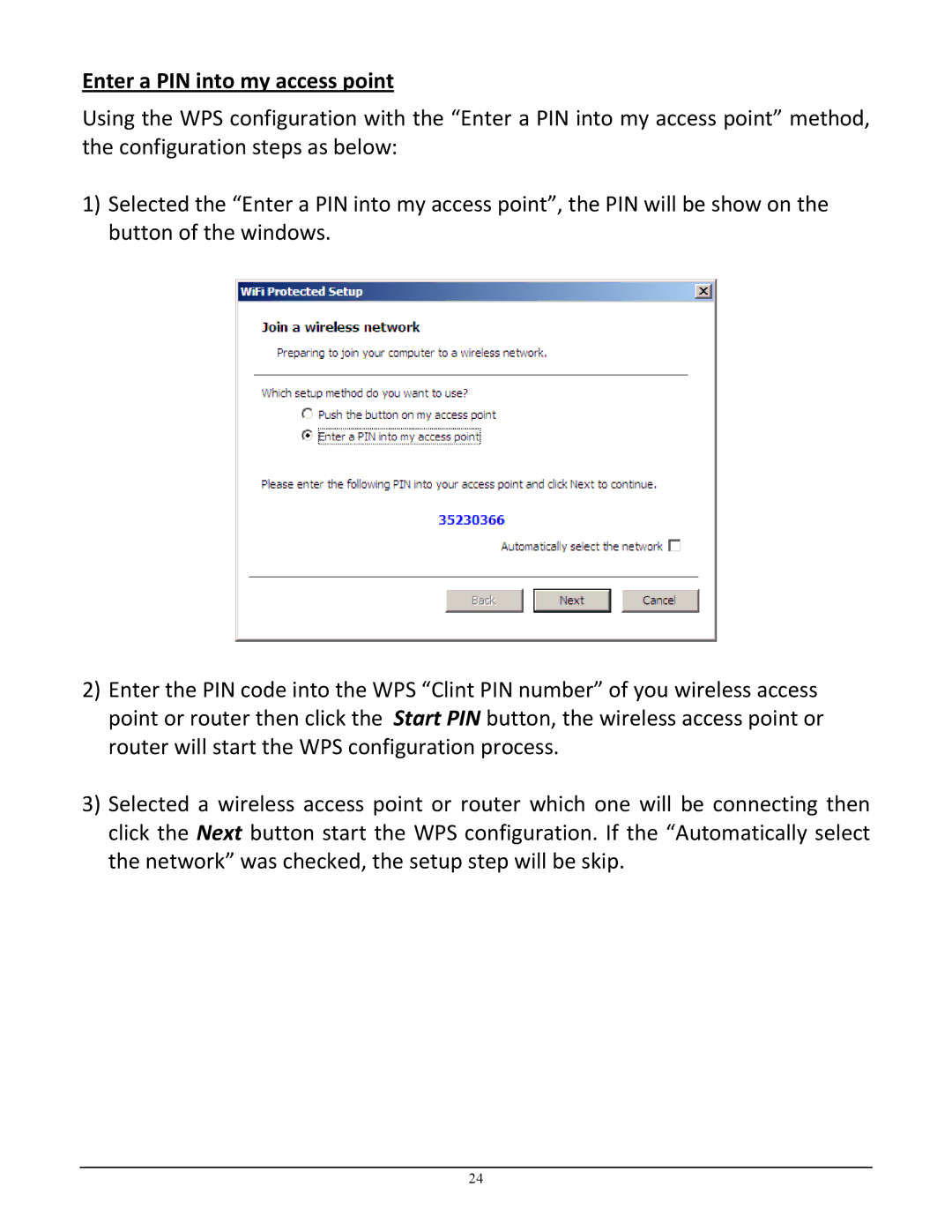 TRENDnet TEW-649UB manual Enter a PIN into my access point 