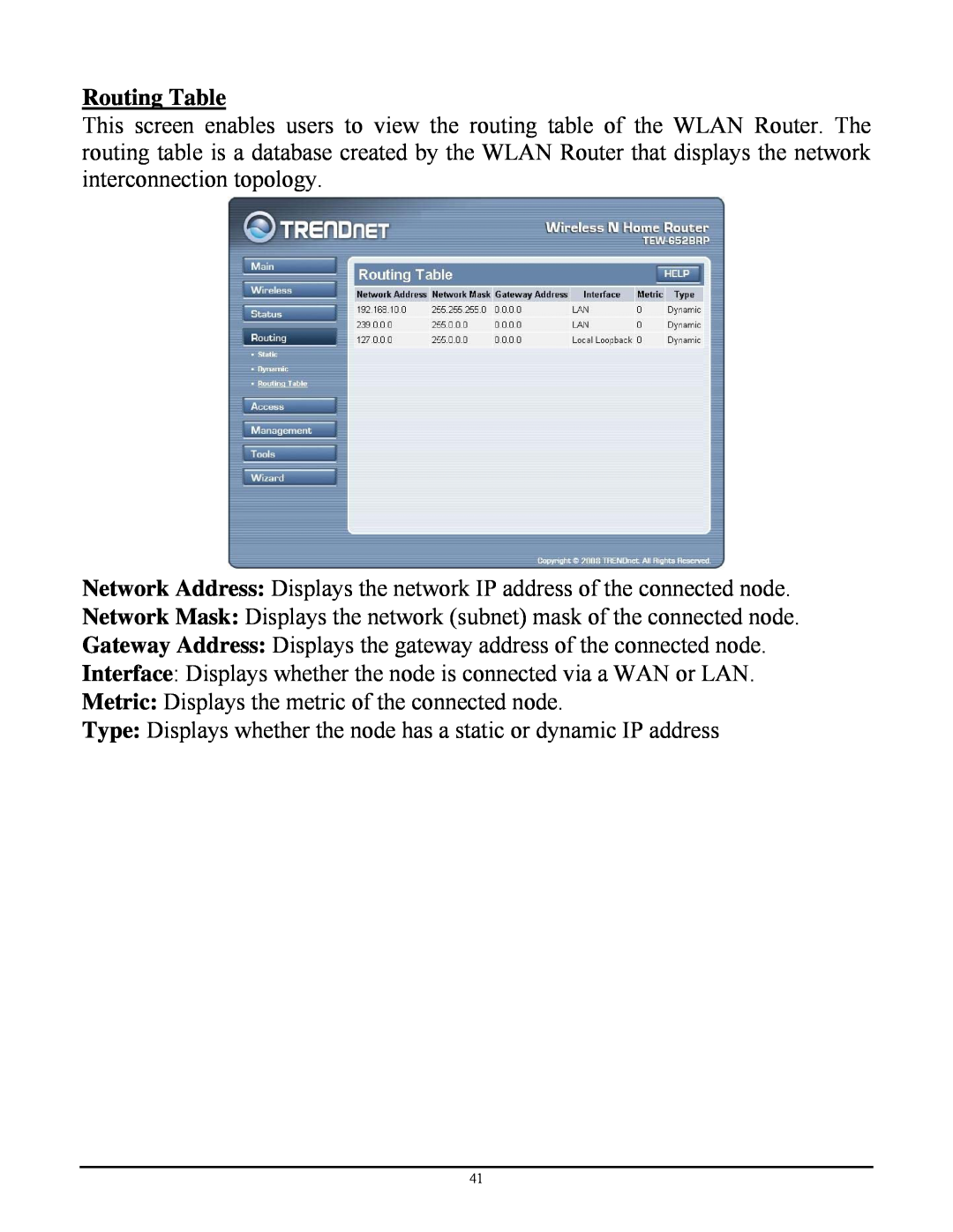 TRENDnet TEW-652BRP manual Routing Table 
