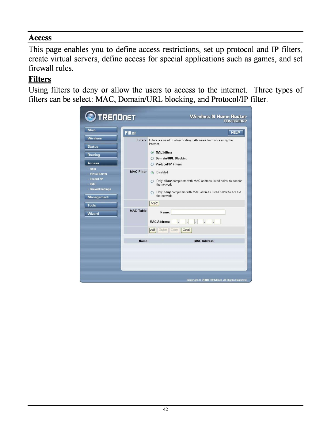 TRENDnet TEW-652BRP manual Access, Filters 