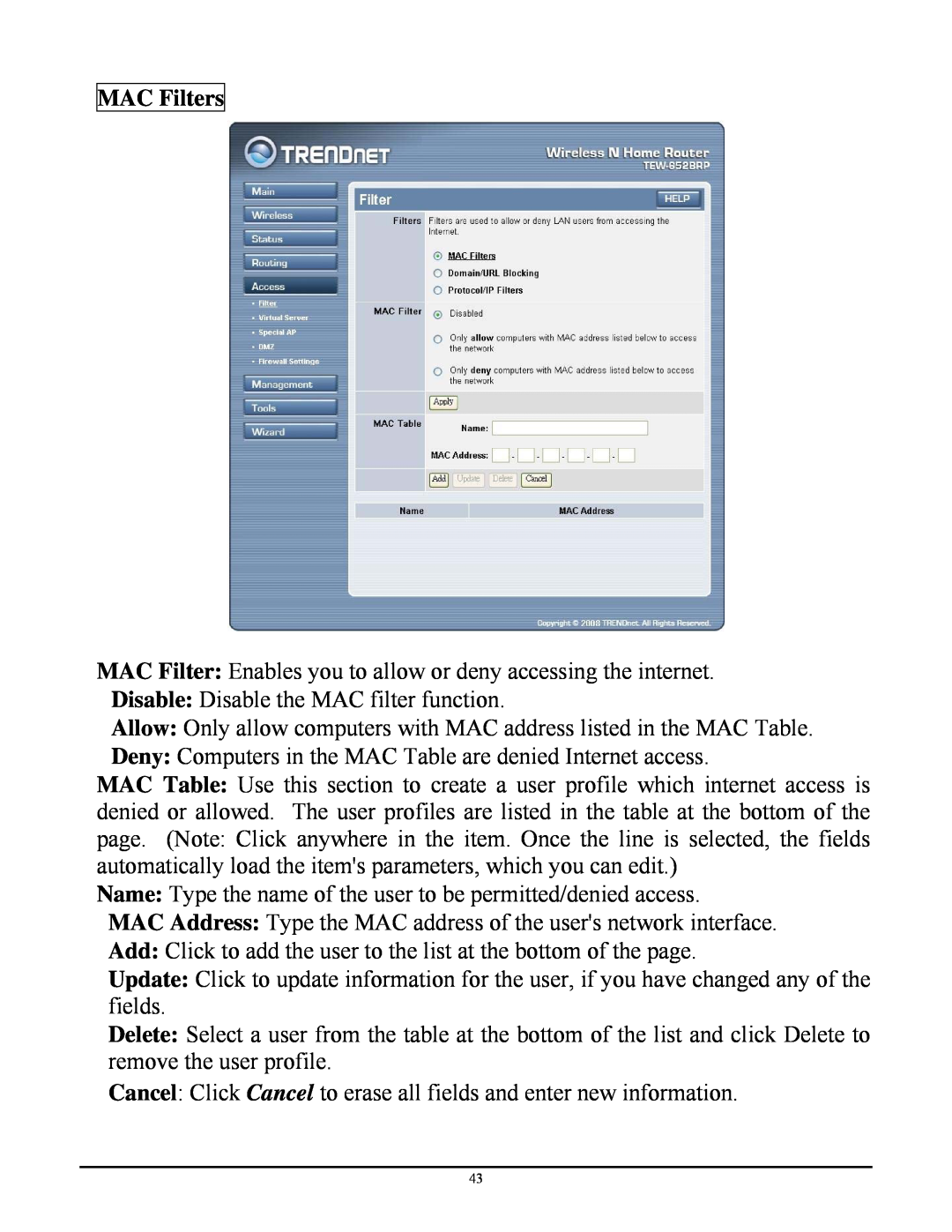 TRENDnet TEW-652BRP manual MAC Filters 