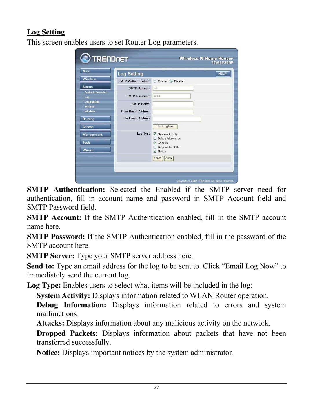 TRENDnet TEW-652BRP manual Log Setting 