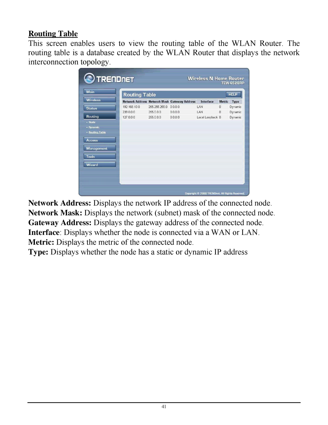 TRENDnet TEW-652BRP manual Routing Table 