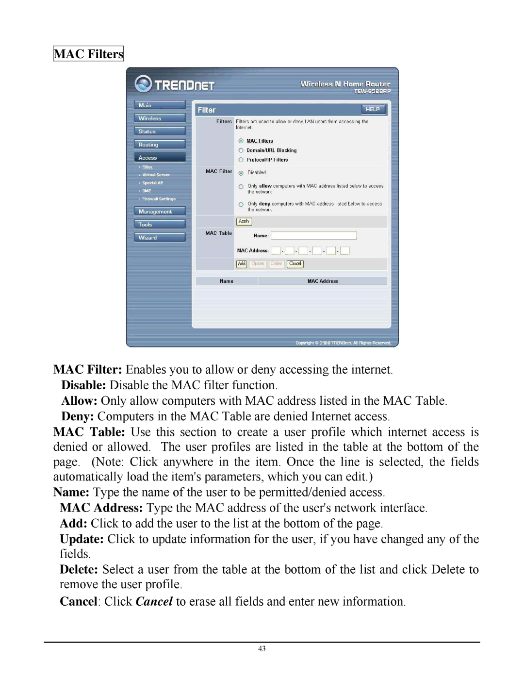 TRENDnet TEW-652BRP manual MAC Filters 