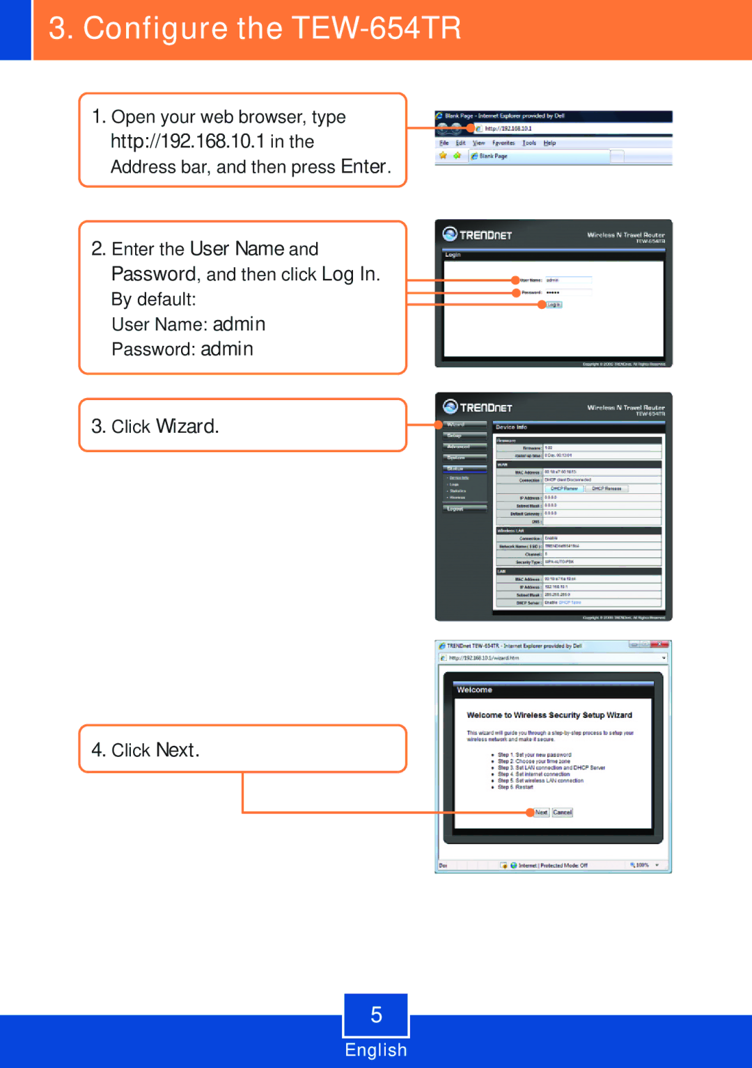 TRENDnet manual Configure the TEW-654TR, Click Wizard 