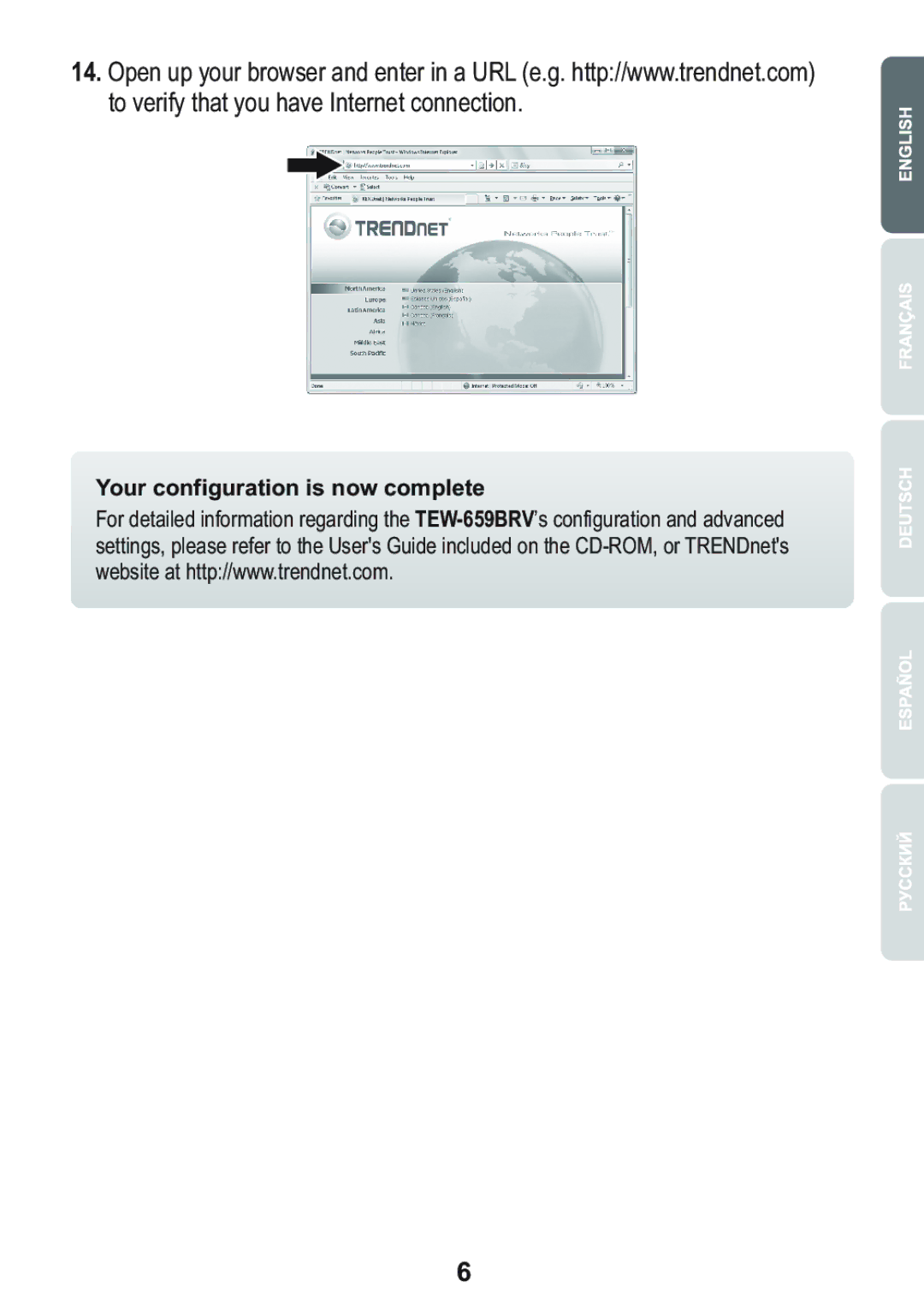 TRENDnet Trendnet 300Mbps Wireless N VPN Router, TEW-659BRV manual Your configuration is now complete 