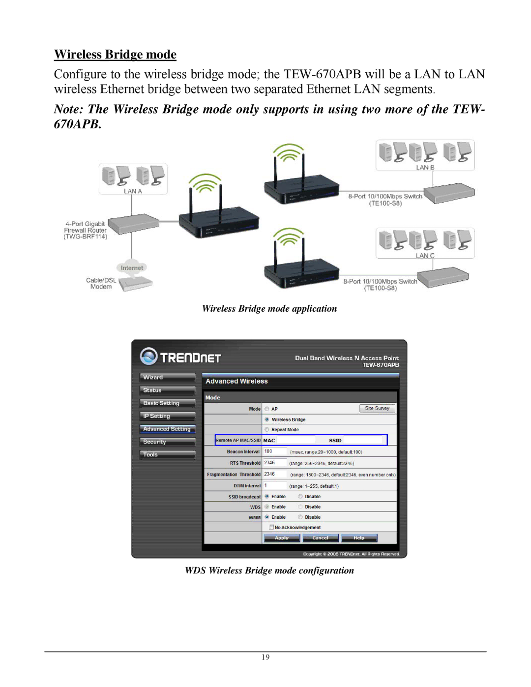 TRENDnet TEW-670APB manual Wireless Bridge mode 