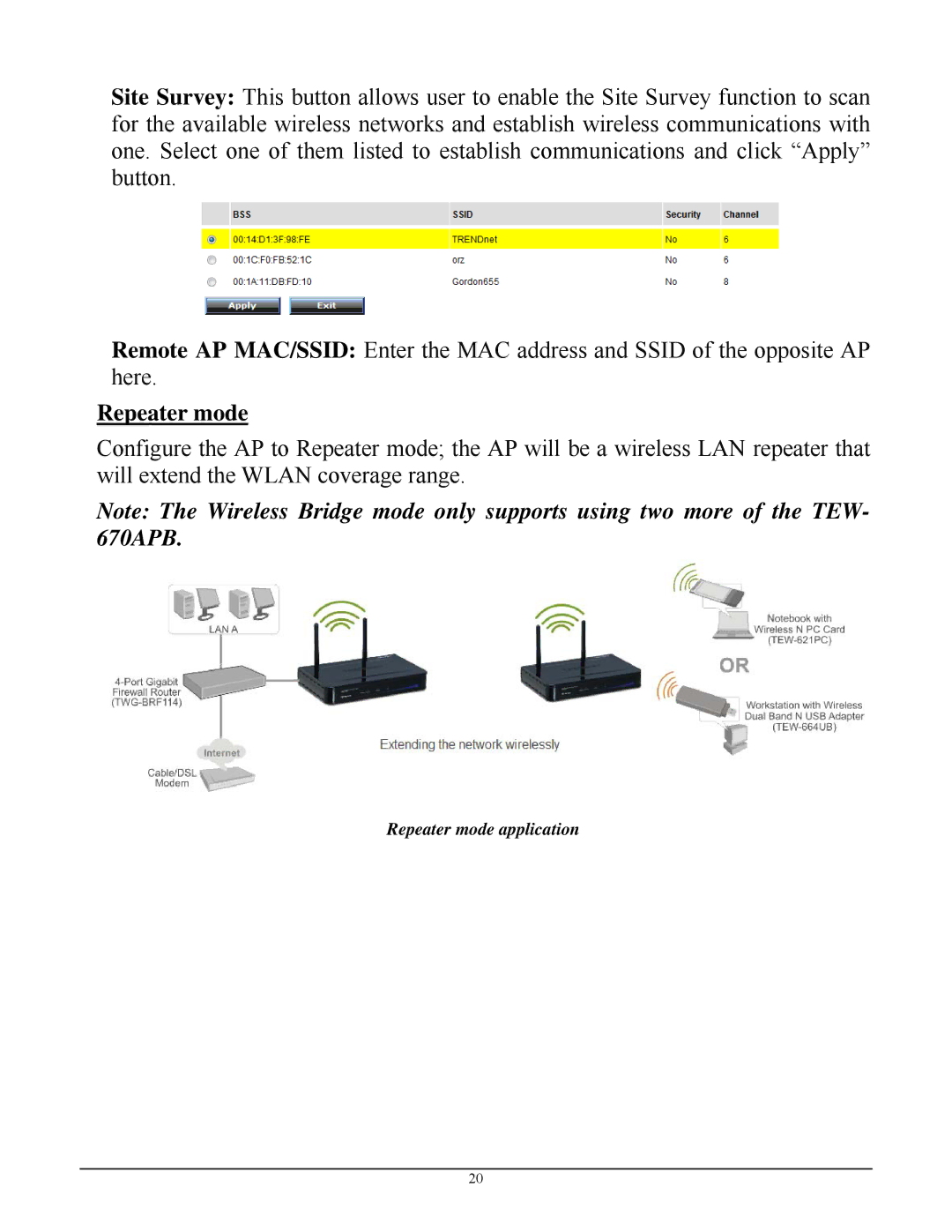 TRENDnet TEW-670APB manual Repeater mode 