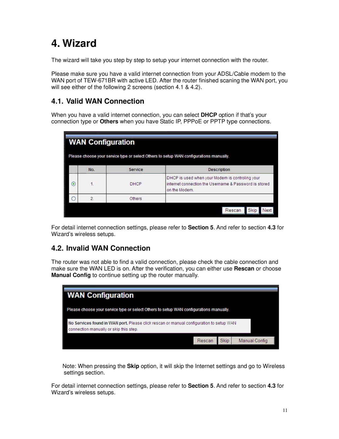 TRENDnet TEW-671BR manual Wizard, Valid WAN Connection, Invalid WAN Connection 