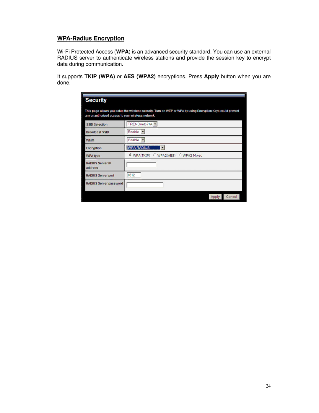 TRENDnet TEW-671BR manual WPA-Radius Encryption 