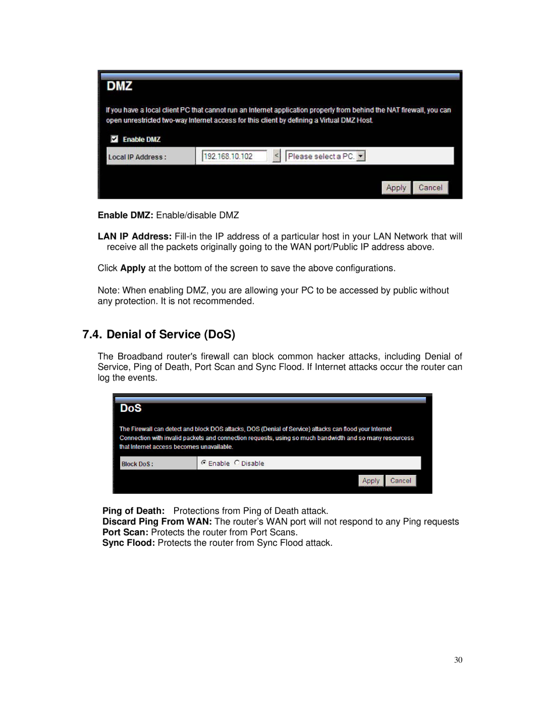 TRENDnet TEW-671BR manual Denial of Service DoS 