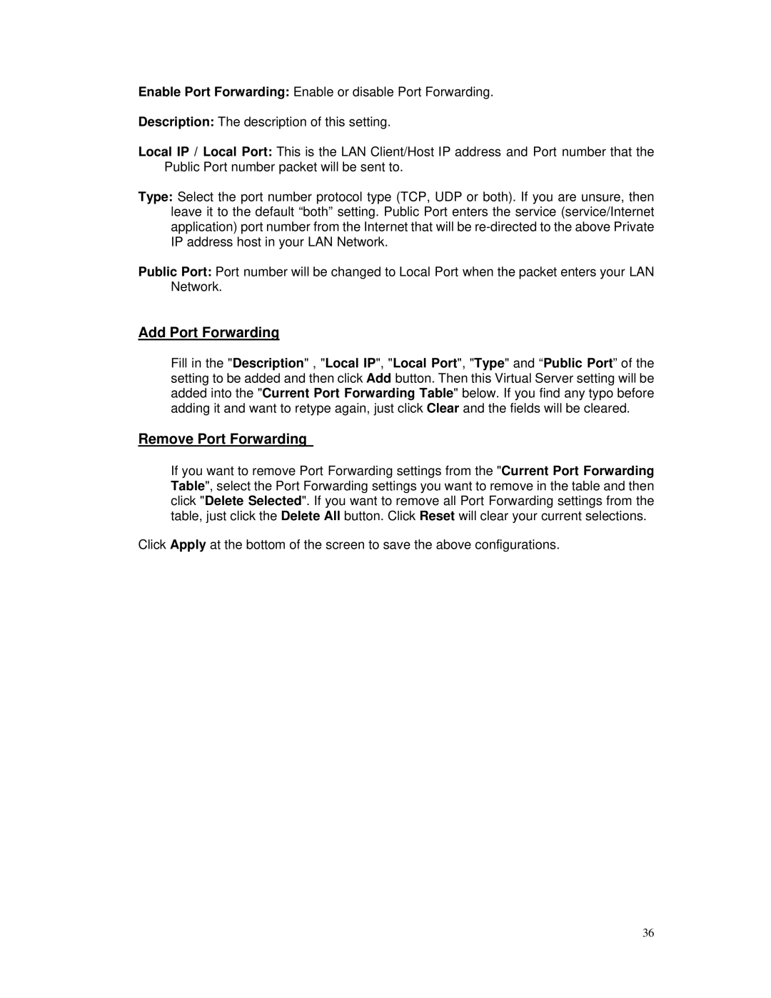 TRENDnet TEW-671BR manual Add Port Forwarding, Remove Port Forwarding 