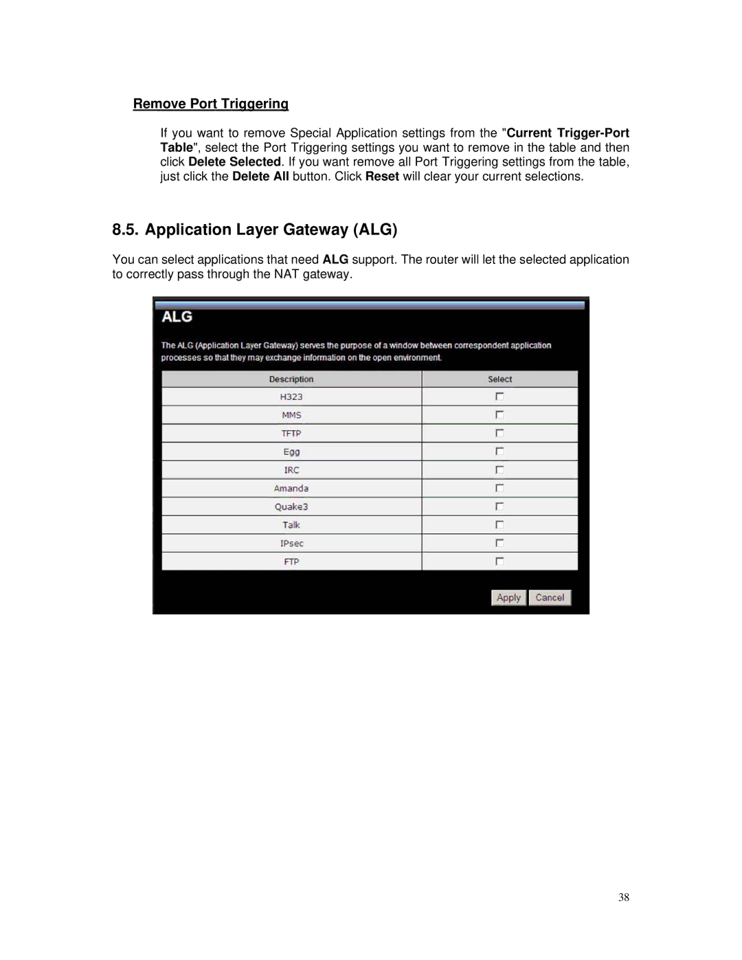 TRENDnet TEW-671BR manual Application Layer Gateway ALG, Remove Port Triggering 