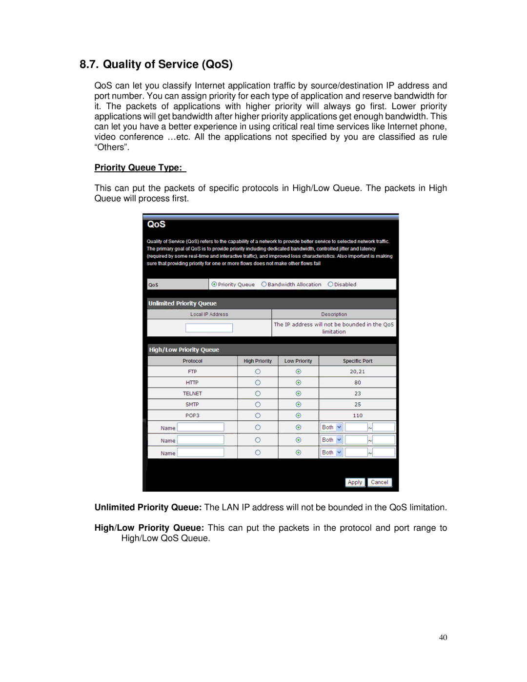 TRENDnet TEW-671BR manual Quality of Service QoS, Priority Queue Type 