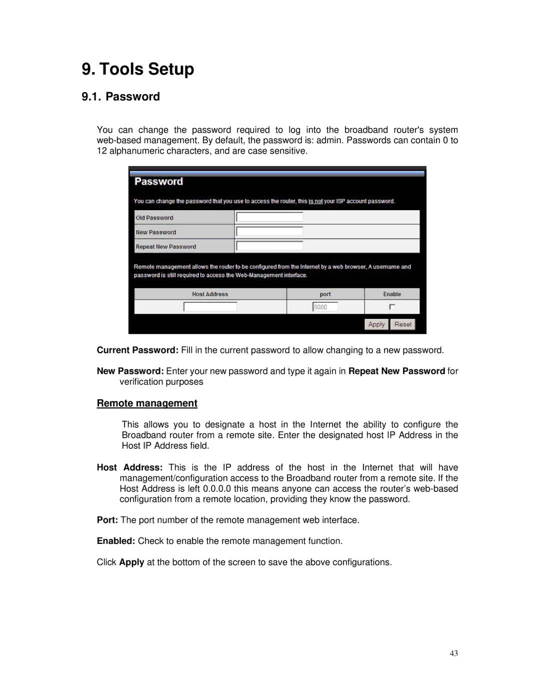 TRENDnet TEW-671BR manual Tools Setup, Password, Remote management 