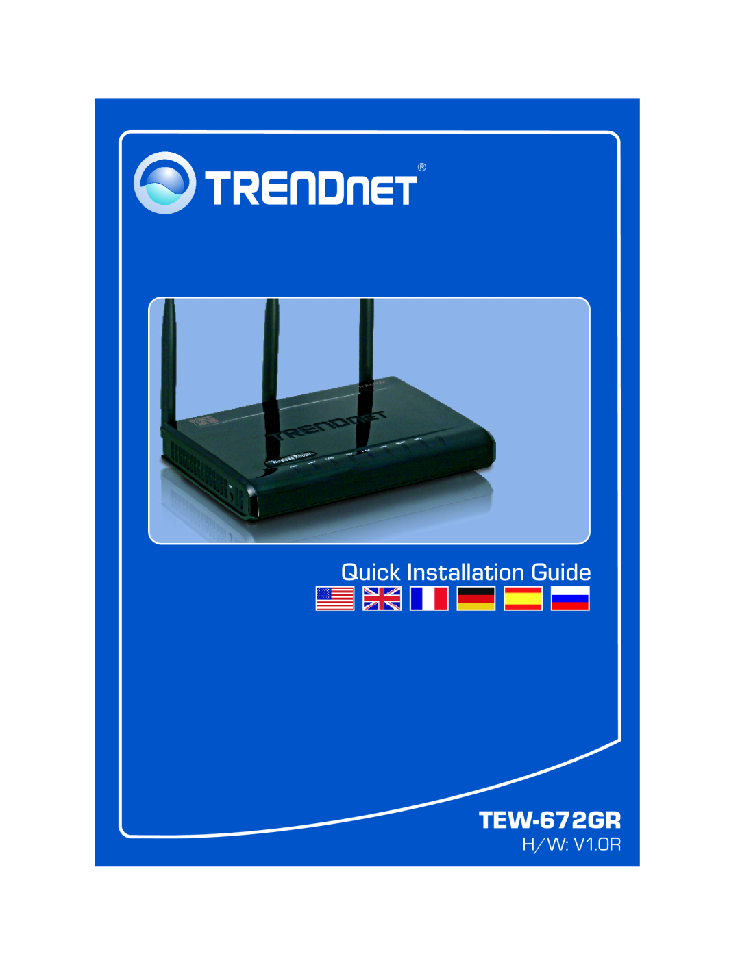 TRENDnet TEW-672GR manual Quick Installation Guide, H/W V1.0R 