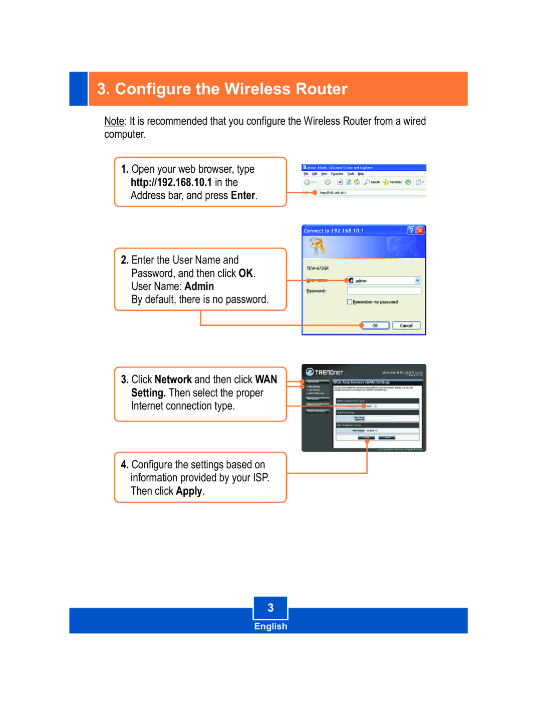 TRENDnet TEW-672GR manual Configure the Wireless Router 