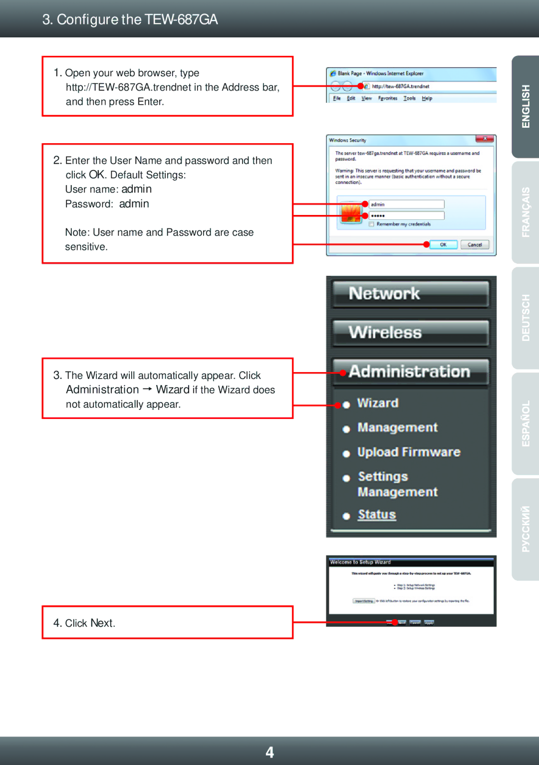 TRENDnet manual Configure the TEW-687GA, Administration Ž Wizard if the Wizard does, Click Next 