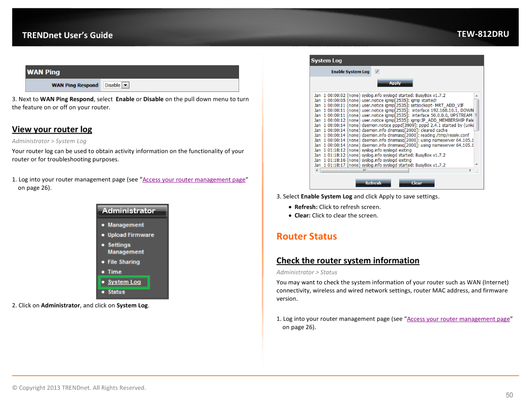 TRENDnet TEW-812DRU Router Status, View your router log, Check the router system information, Administrator System Log 