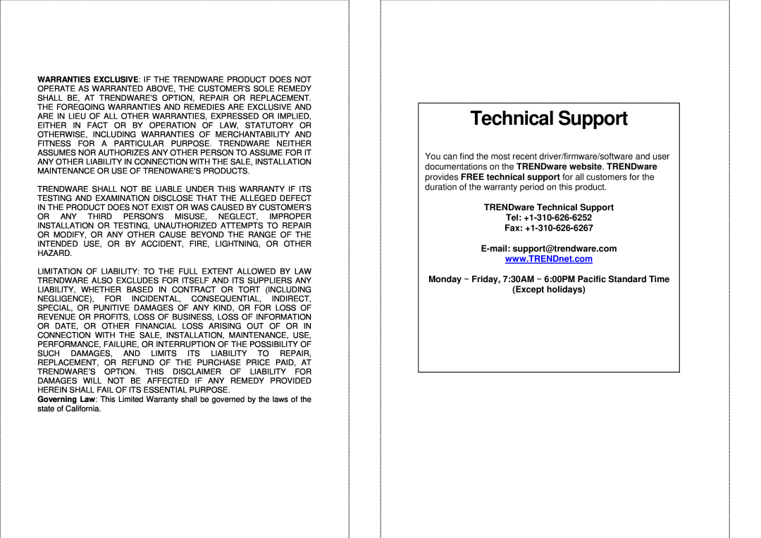 TRENDnet TEW-P1PG TRENDware Technical Support Tel +1-310-626-6252 Fax +1-310-626-6267, E-mail support@trendware.com 