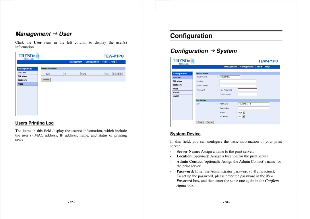 TRENDnet TEW-P1PG manual Management J User, Configuration J System, Users Printing Log, System Device 