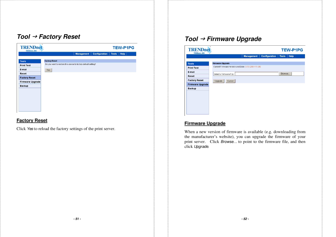 TRENDnet TEW-P1PG manual Tool J Factory Reset, Firmware Upgrade 
