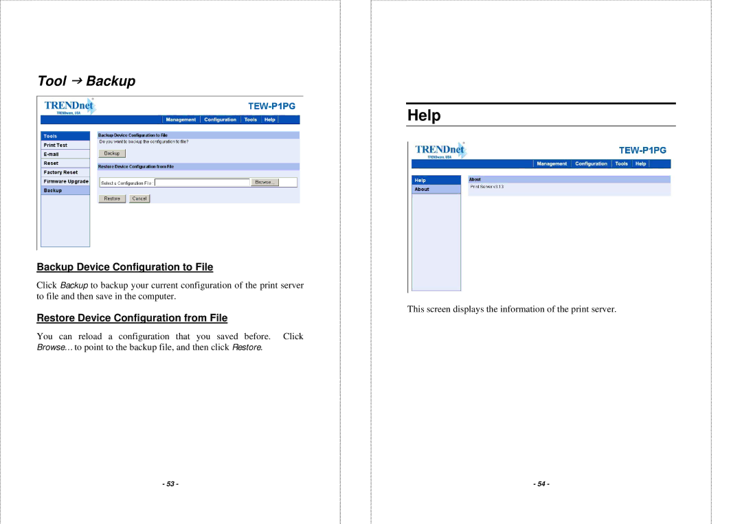 TRENDnet TEW-P1PG manual Help, Tool J Backup, Backup Device Configuration to File, Restore Device Configuration from File 