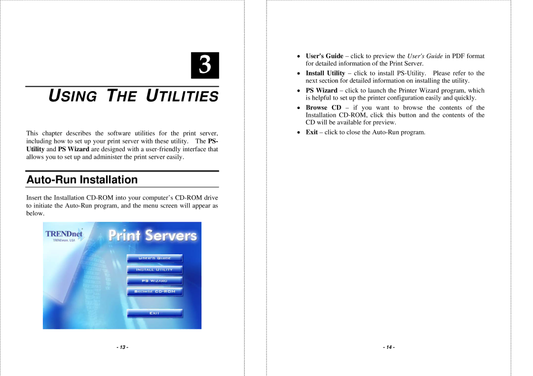 TRENDnet TEW-P1PG manual Using the Utilities, Auto-Run Installation 