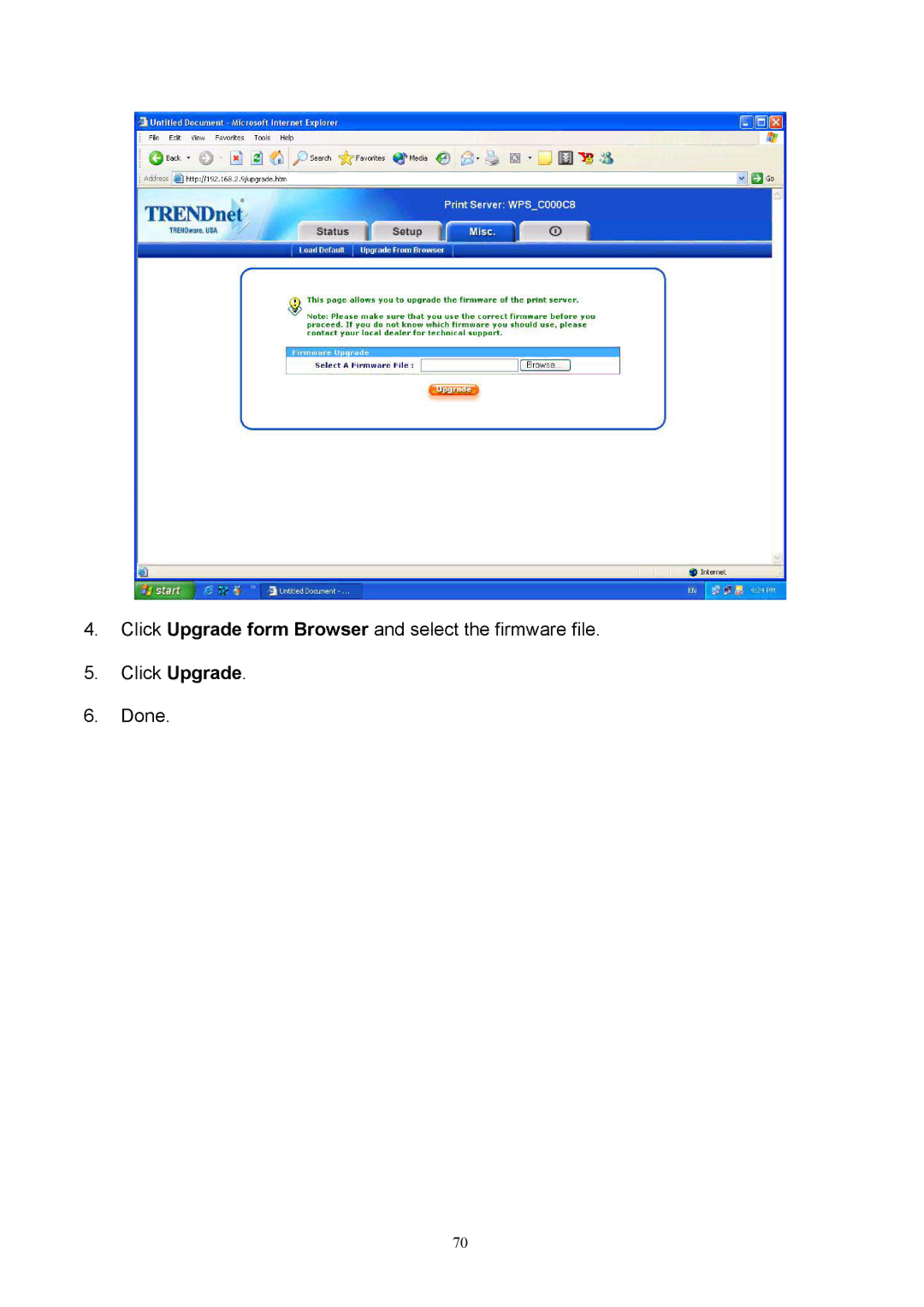 TRENDnet TEW-P1U, TEW-P1P manual Click Upgrade form Browser and select the firmware file Done 