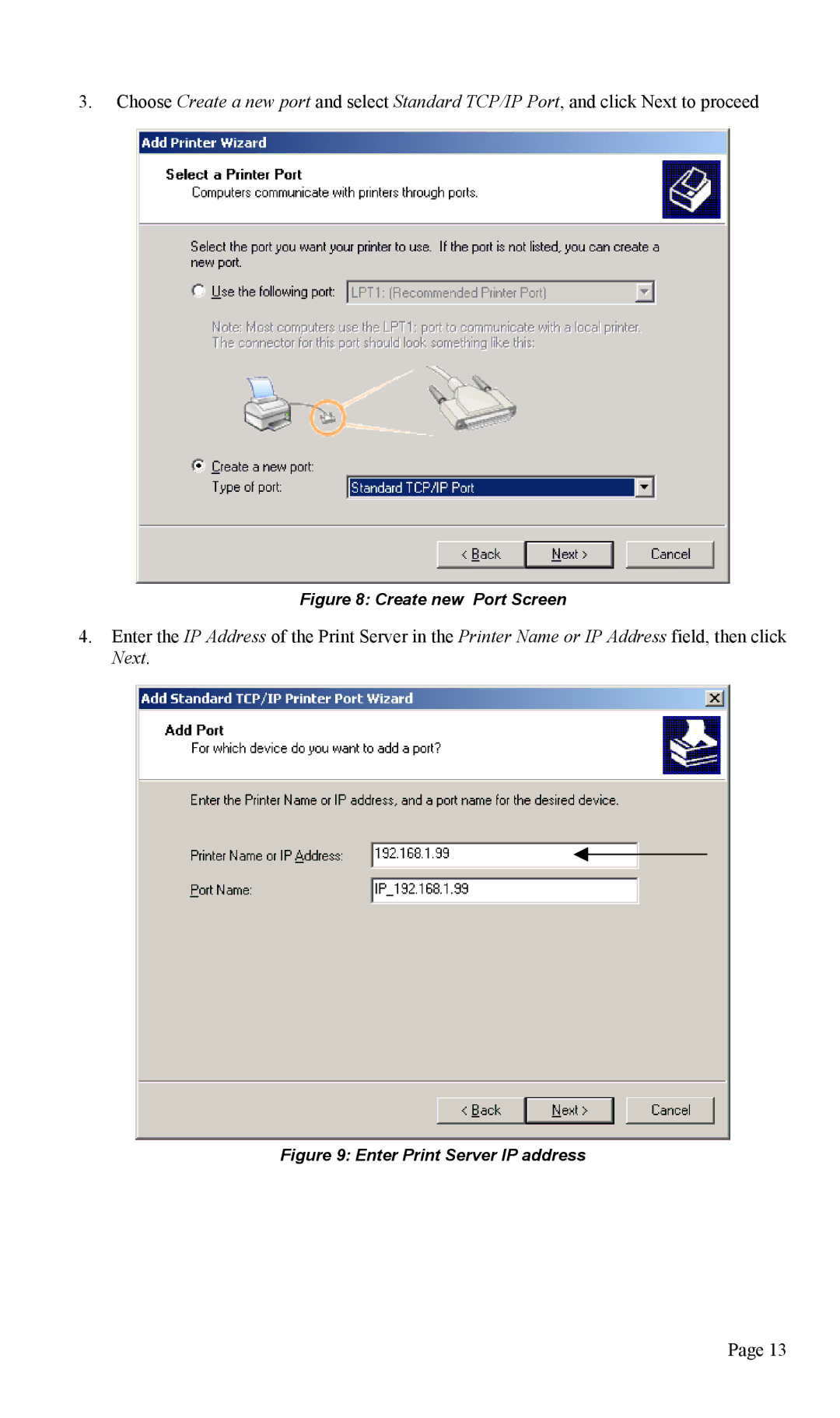 TRENDnet TEW-P1U1P manual Create new Port Screen 