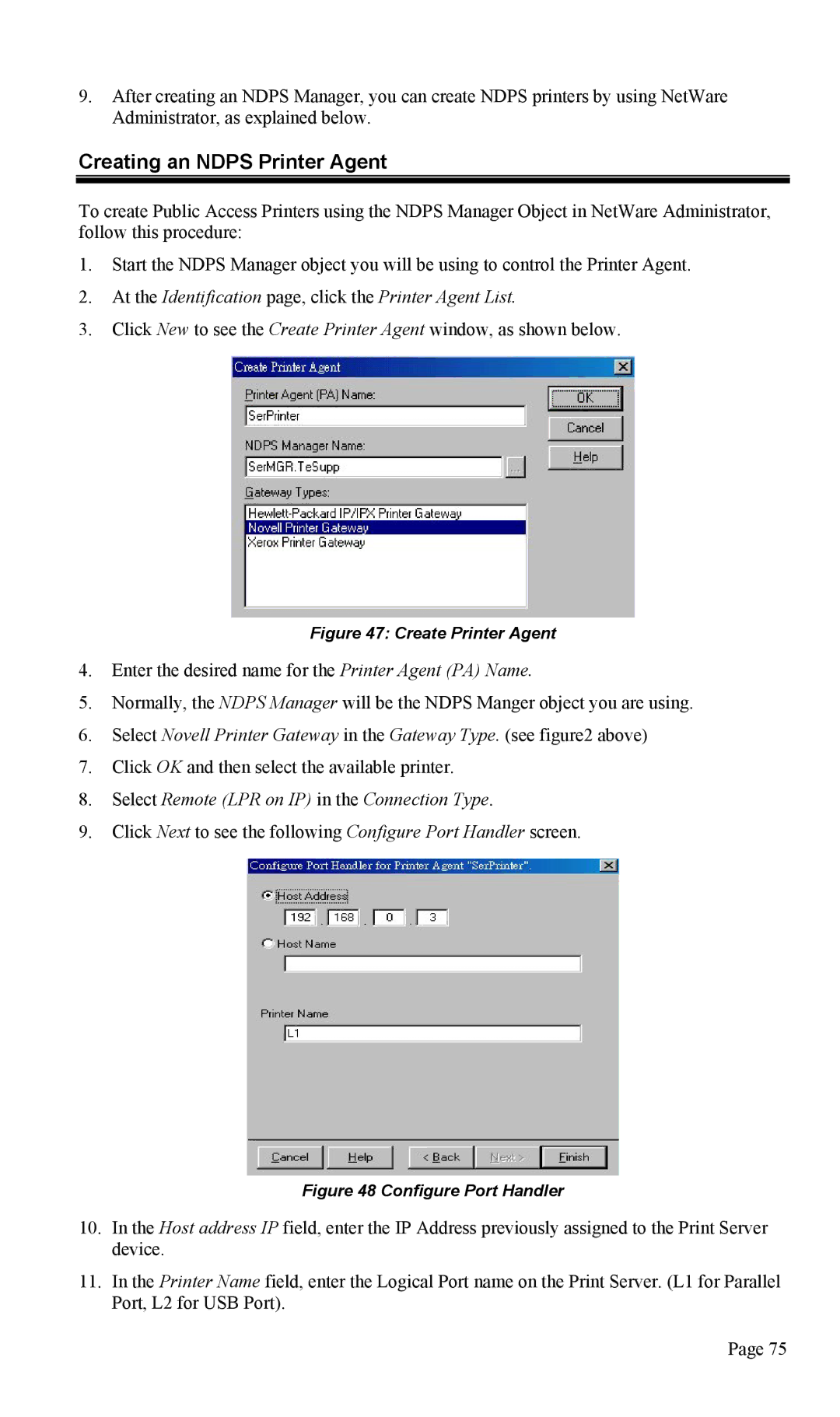 TRENDnet TEW-P1U1P manual Creating an Ndps Printer Agent, At the Identification page, click the Printer Agent List 