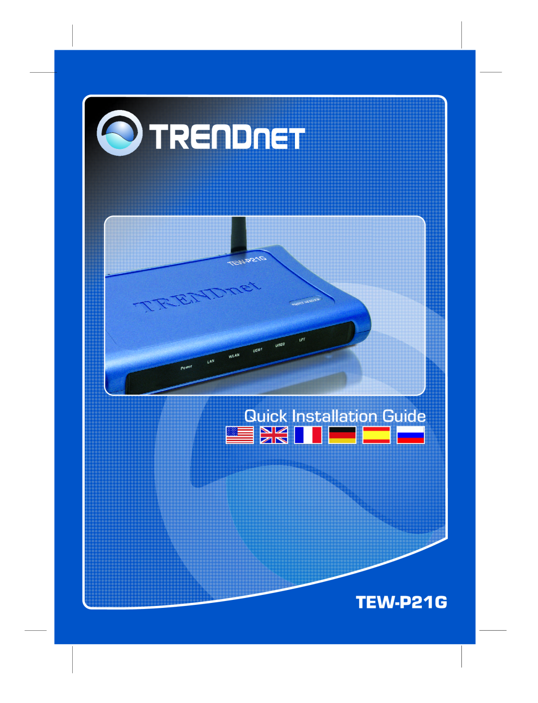 TRENDnet TEW-P21G manual Quick Installation Guide 