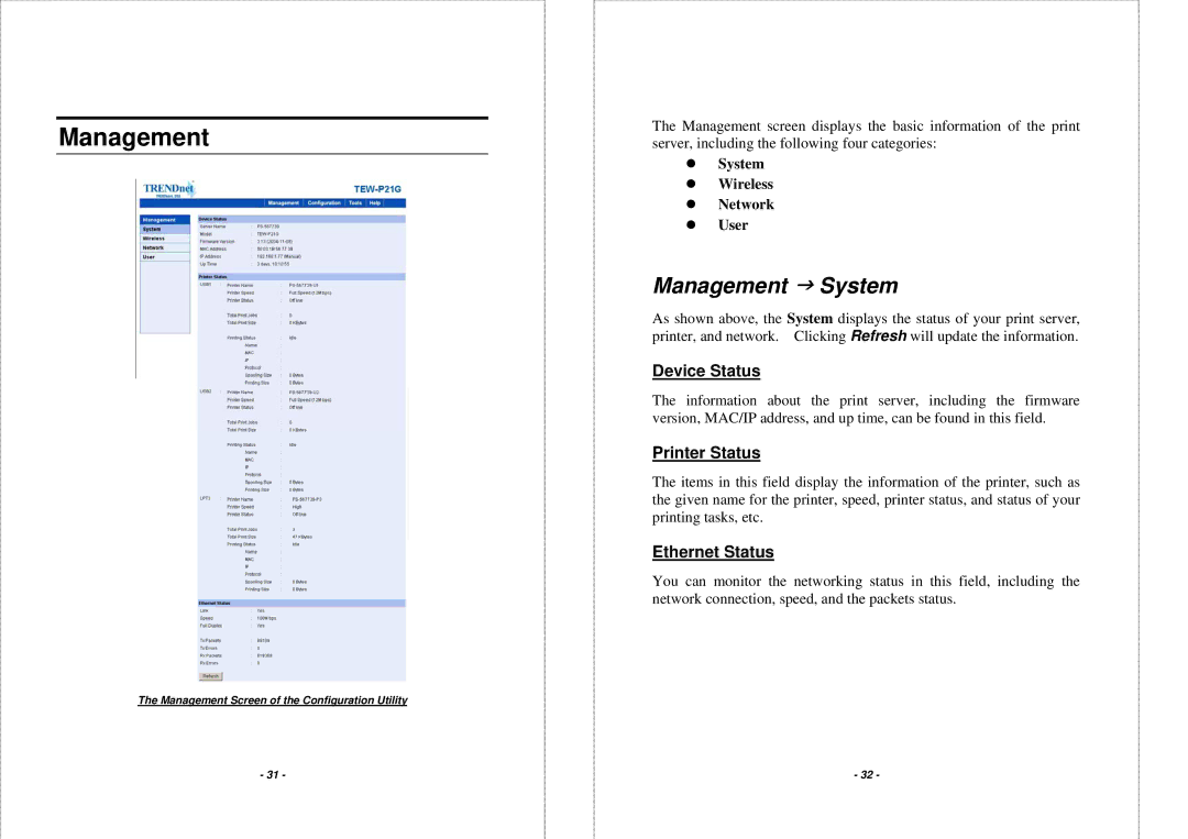 TRENDnet TEW P21G manual Management J System, Device Status, Printer Status, Ethernet Status 