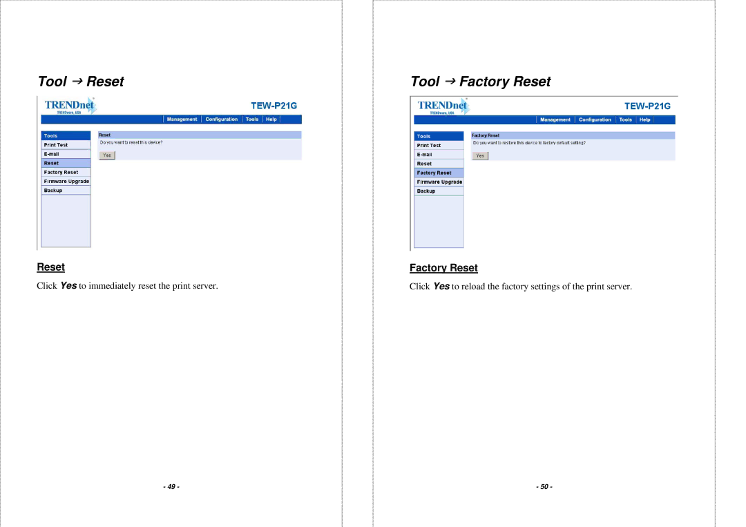 TRENDnet TEW P21G manual Tool J Reset, Tool J Factory Reset 