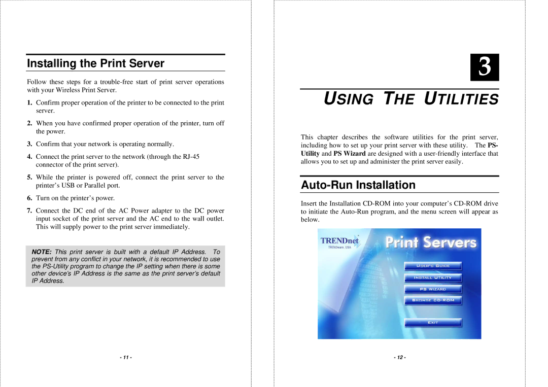 TRENDnet TEW P21G manual Using the Utilities, Installing the Print Server, Auto-Run Installation 