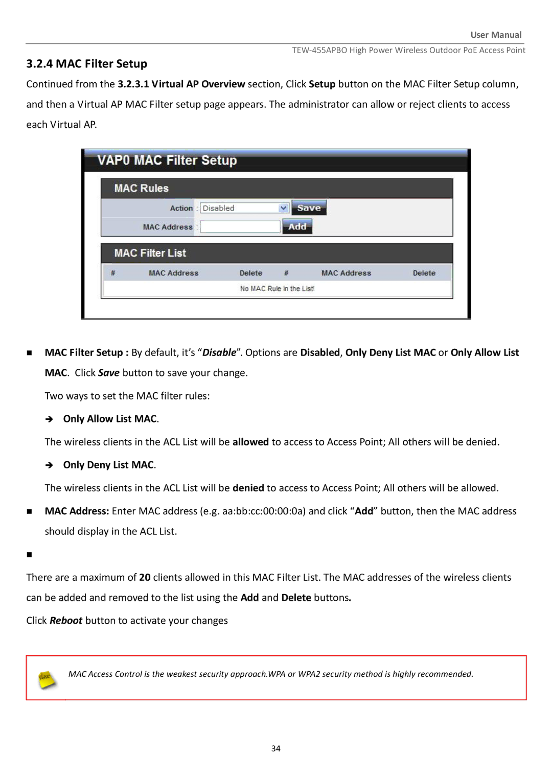 TRENDnet TEW455APBO manual MAC Filter Setup,  Only Allow List MAC,  Only Deny List MAC 