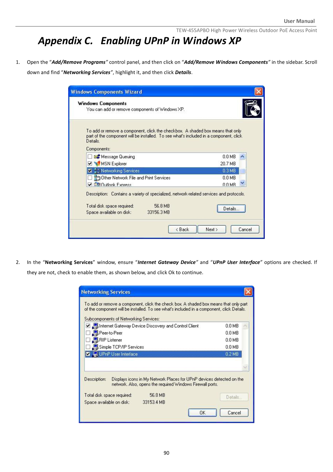 TRENDnet TEW455APBO manual Appendix C. Enabling UPnP in Windows XP 