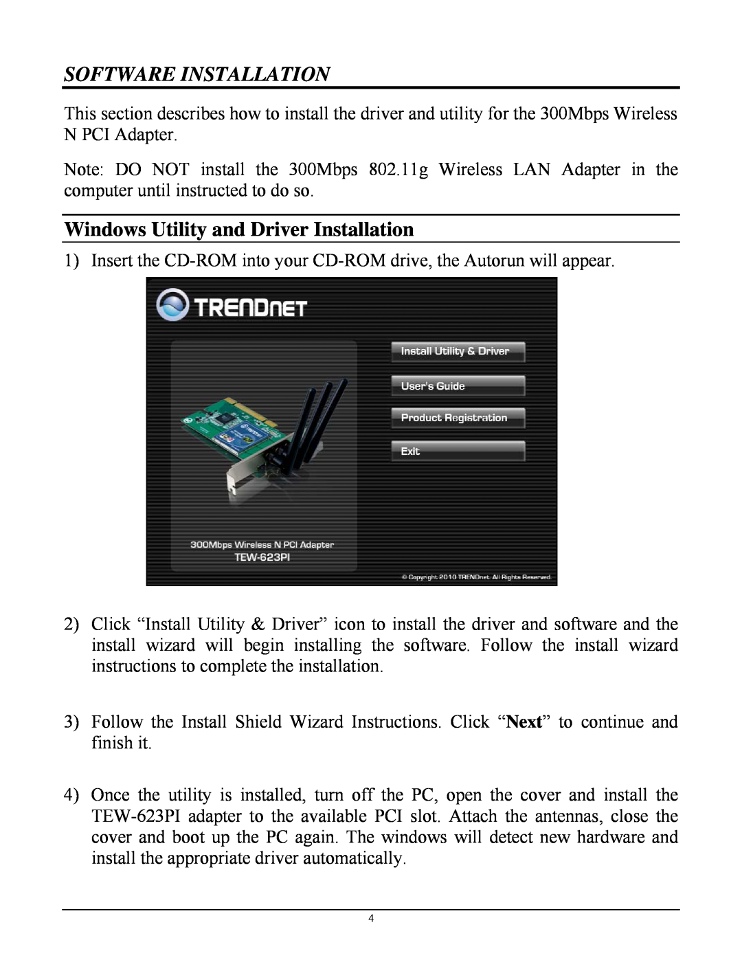 TRENDnet TEW623PI manual Software Installation, Windows Utility and Driver Installation 