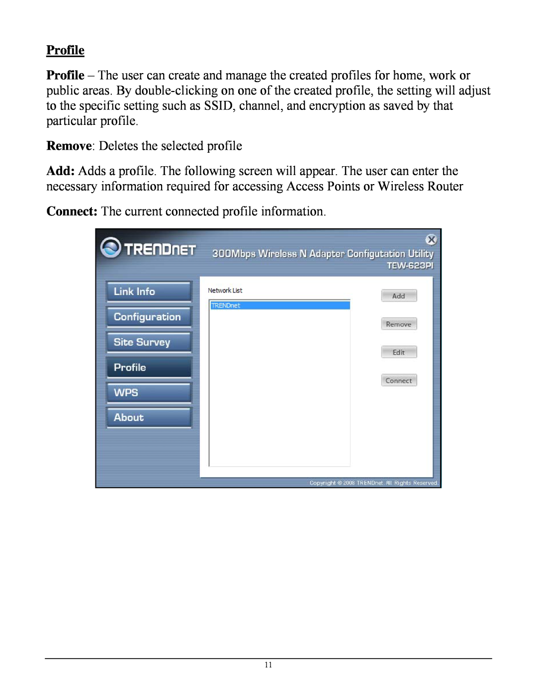 TRENDnet TEW623PI manual Profile 