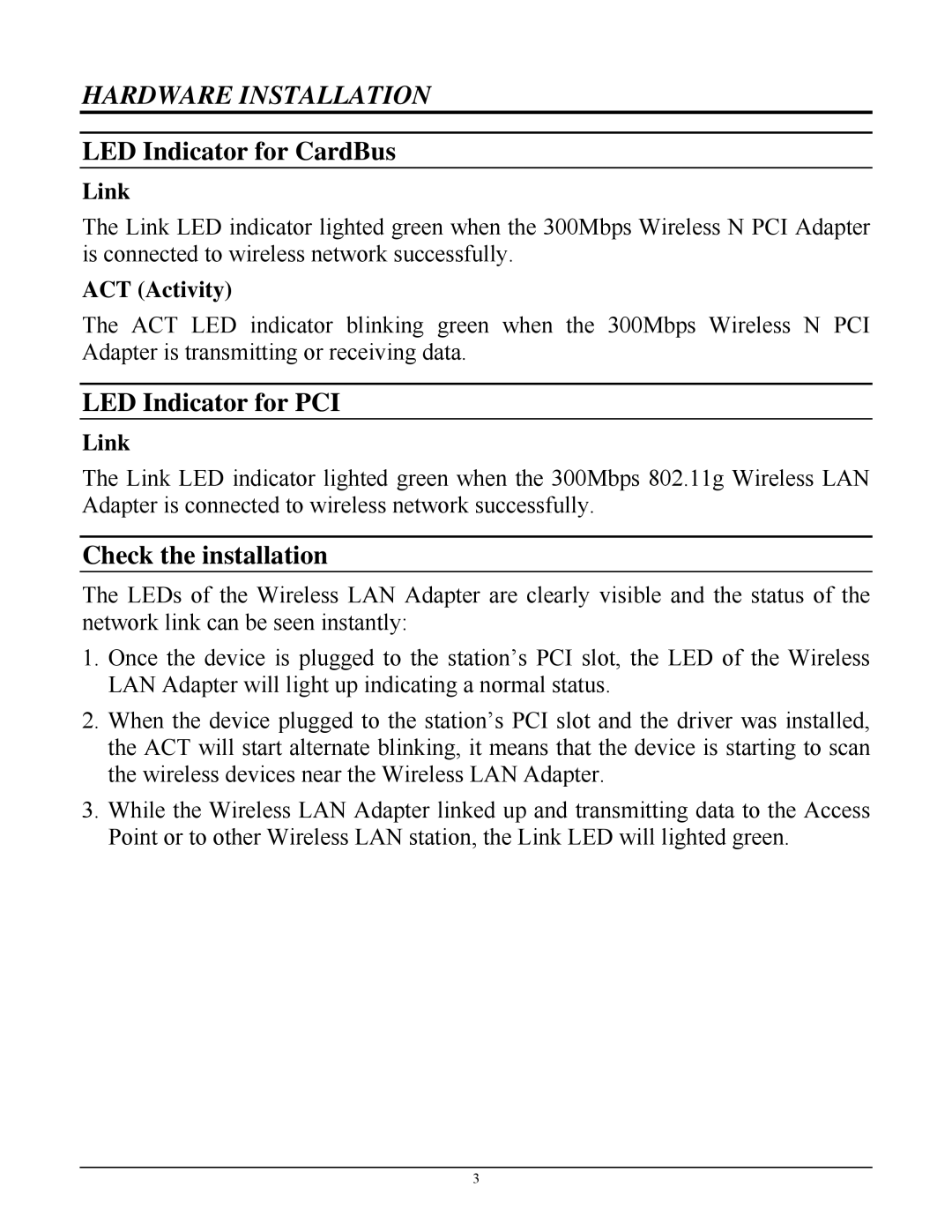 TRENDnet TEW623PI manual LED Indicator for CardBus, LED Indicator for PCI, Check the installation, Link, ACT Activity 