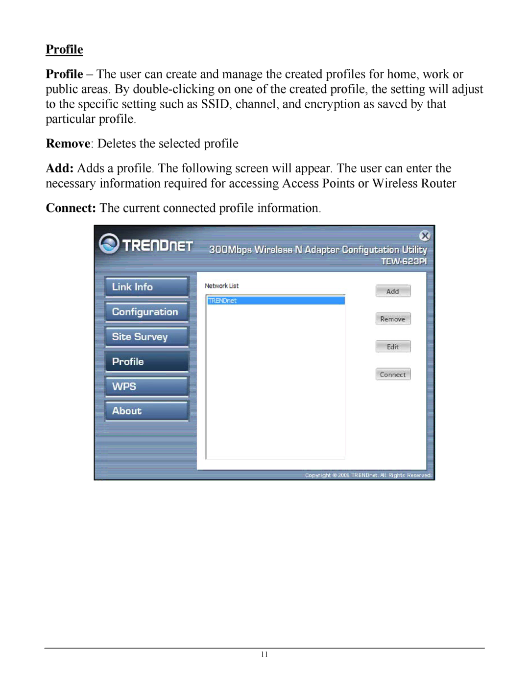 TRENDnet TEW623PI manual Profile 