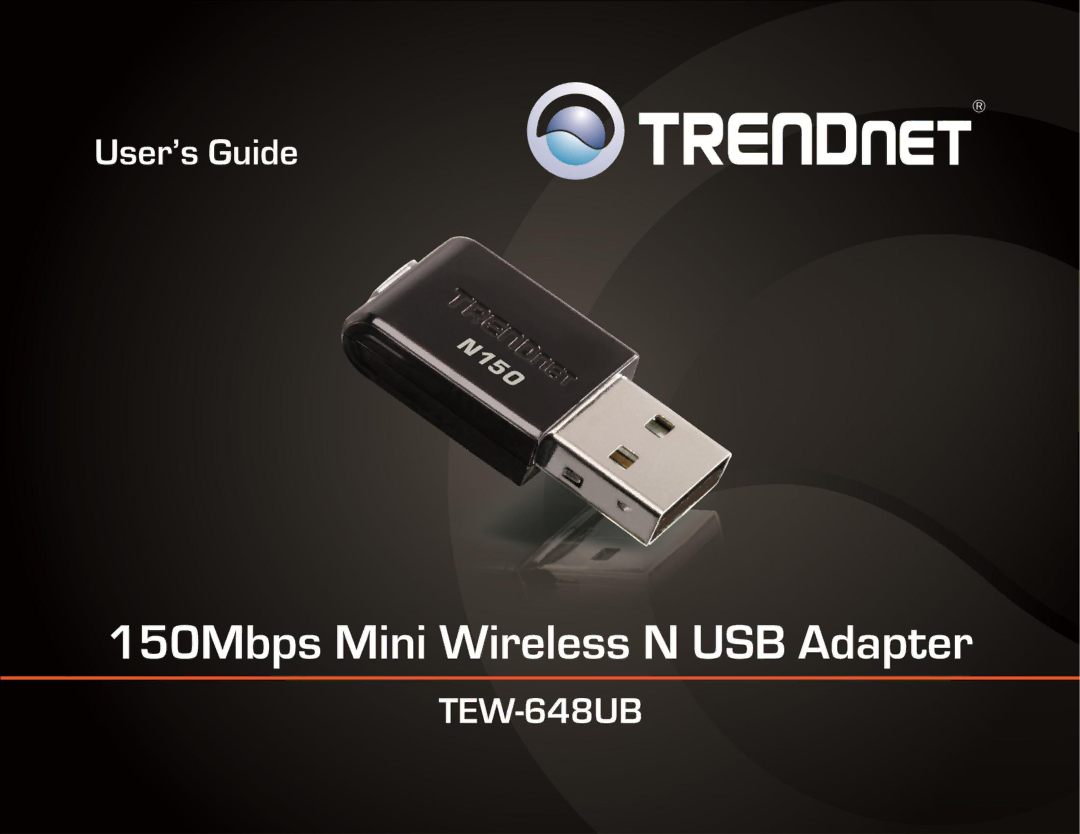 TRENDnet TEW648UB manual TRENDnet User’s Guide 